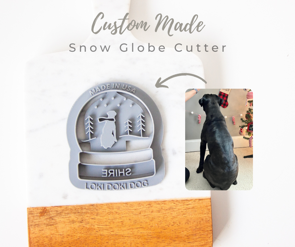 Snow Globe Shape Cookie Cutter (CUSTOM MADE- Silhouette to match your pets)