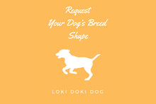 Load image into Gallery viewer, Request Your Dog&#39;s Breed, Breed Shaped Cookie Cutter
